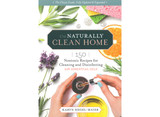 Naturally Clean Home 3rd Edition